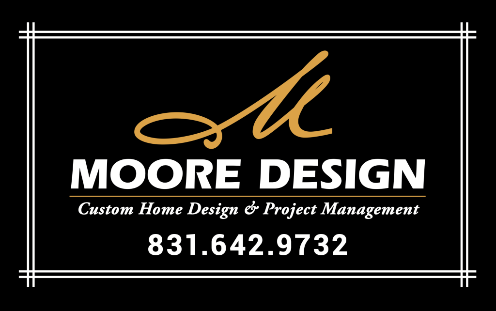 Moore Design Jobsite Signs